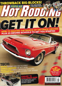 POPULAR HOT RODDING 2010 JULY - BASIC ON-TRACK DRIVING, '70 CHALLENGER, GT500